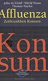 Cover zum Buch Affluenza: Zeitkrankheit Konsum