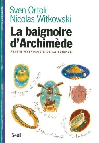 couverture de : La baignoire d'Archim&egrave;de