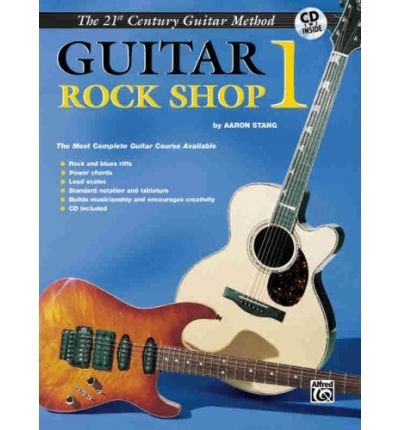 21st Century Guitar Rock Shop 1: The Most Complete Guitar Course Available, Book & CD (Warner Bros. Publications 21st Century Guitar Ensemble) (Mixed media product) - Common francais 21st Century Guitar Rock Shop 1: The Most Complete Guitar Course Available, Book & CD (Warner Bros. Publications 21st Century Guitar Ensemble) (Mixed media product) - Common francais