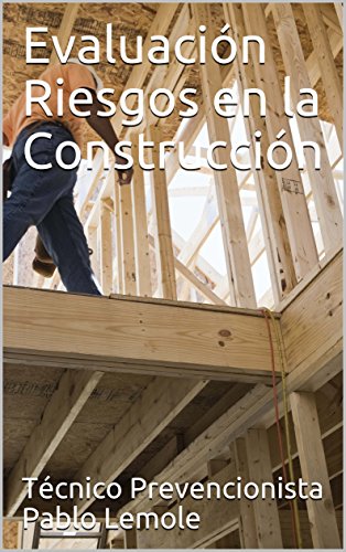 Evaluación Riesgos en la Construcción