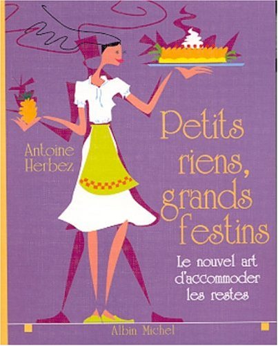 couverture de : Petits riens, grands festins