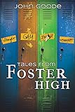 Tales From Foster High (Tales from Foster High (Harmony Ink)) by 