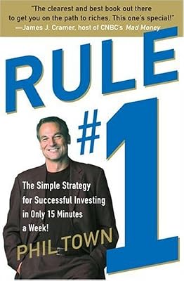 Brand: Crown Business Rule #1: The Simple Strategy for Successful Investing in Only 15 Minutes a Week!