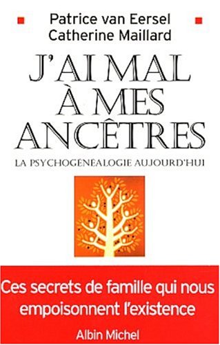 couverture de : J'ai mal &agrave; mes anc&ecirc;tres