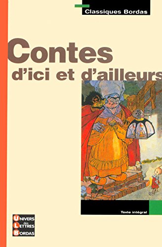 Download Classiques Bordas : Les Contes d'ici ou d'ailleurs