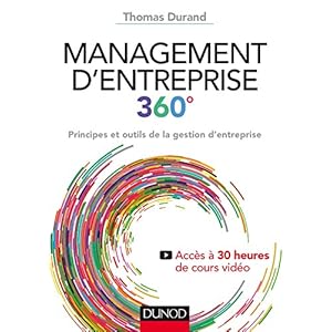 Management d'entreprise 360º - Principes et outils de la gestion d'entreprise Livre en Ligne Management d'entreprise 360º - Principes et outils de la gestion d'entreprise Livre en Ligne - Telecharger Ebook