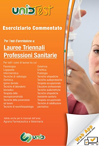 UnidTest 2. Eserciziario commentato per i test d'ammissione a lauree triennali professioni sanitarie. Con aggiornamento online