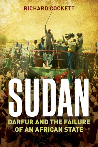 Sudan: Darfur, Islamism and the World (English Edition) livre