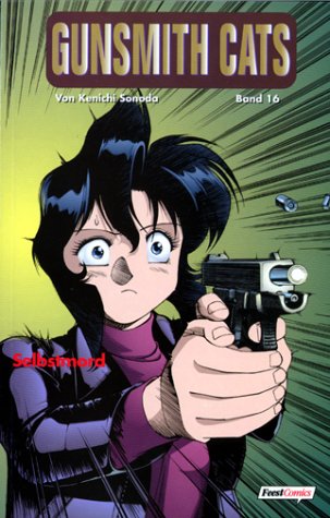 Gunsmith Cats, Bd.16, Selbstmord