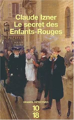 couverture de : SECRET DES ENFANTS-ROUGES (LE)