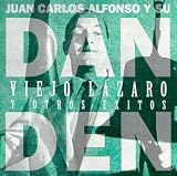 Viejo Lazaro y otros exitos von Dan Den
