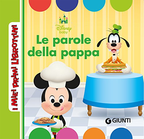 Le parole della pappa. Ediz. a colori libro