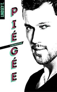 L'organisation - tome 1 - Piégée (BMR) par T.