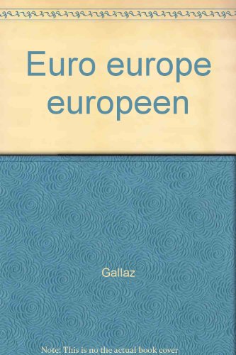 couverture de : Euro, Europe, Europ&eacute;ens