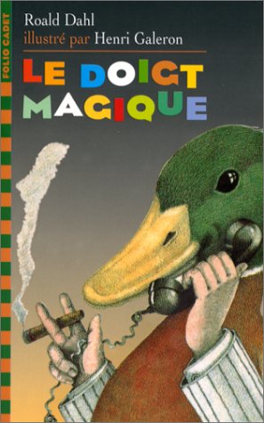 Le Doiat Magique / the Magic Finger (Folio Cad Cla 2)