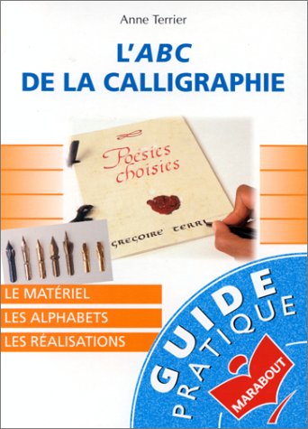 ABC de la calligraphie ABC de la calligraphie
