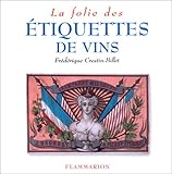 Image de La folie des étiquettes de vins