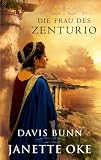 Cover zum Buch Die Frau des Zenturio