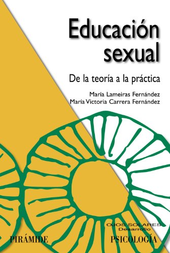 Educación sexual: De la teoría a la práctica (Ojos Solares)