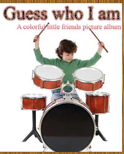 Guess who I am, A colorful little friends picture album (English Edition) livre