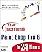 Sams Teach Yourself Paint Shop Pro 6 in 24 Hours by T. Michael Clark (1999-11-01) by