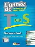 L'Année du Bac Term S - Tout pour Réussir - Cahier de vacances