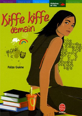 couverture de : Kiffe Kiffe demain