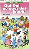 Oui-Oui au Pays des jouets