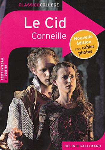 Le Cid: Nouvelle édition avec cahier photos (Classicocollège)