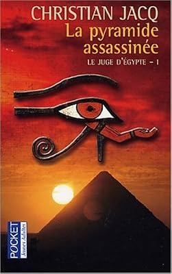 La Pyramide assassinée, tome 1 : Le Juge d'Egypte