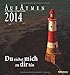 Aufatmen 2014: Du ziehst mich zu dir hin by 