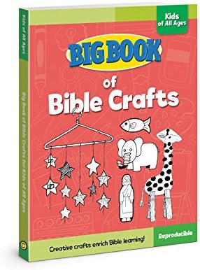 Big Book of Bible Crafts for Kids of All Ages (Big Books)