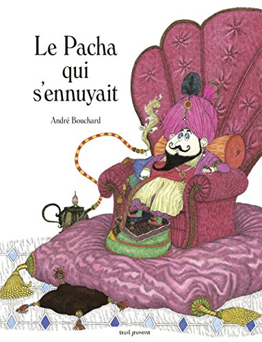 couverture de : Le pacha qui s'ennuyait