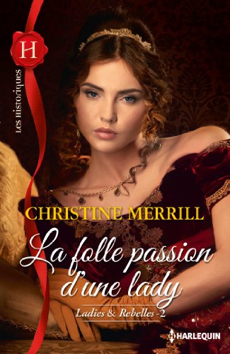 La folle passion d'une lady La folle passion d'une lady