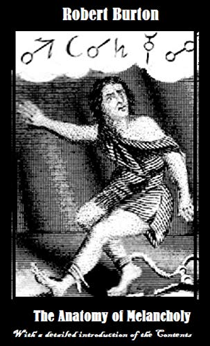 The Anatomy Of Melancholy English Edition Ebook Robert -