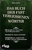 Cover zum Buch Das Buch der fast vergessenen Wörter