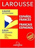 Grand dictionnaire : Espagnol/français, français/espagnol