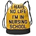 Produktbild Osmykqe I Have No Life I'm in Nursing School Men Women Waterproof Drawstring Backpack Rucksack Yoga Dance Travel Shoulder Bags
