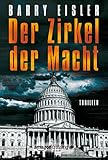 Bücher Neuerscheinungen 2022 - Der Zirkel der Macht von Barry Eisler