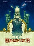 Mangecoeur - Intégrale Nouvelle Édition by 