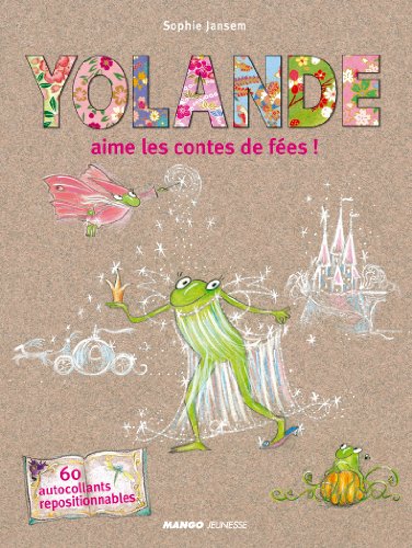couverture de : Yolande aime les contes de f&eacute;es !