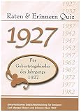 Image de Raten und Erinnern Quiz 1927: Ein Jahrgangsquiz für Geburtstagskinder des Jahrgangs 1927