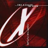 The X-Files: The Album - Fight The Future by Various Artists (1998-05-03) - Various Artists