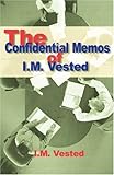 Image de The Confidential Memos of I.M. Vested