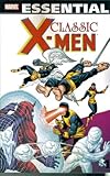 Essential Classic X-Men  Vol.1 (All New Edition): v. 1