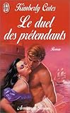 Le duel des prétendants