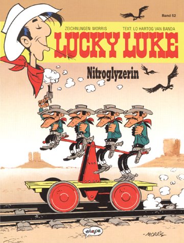 Lucky Luke, Bd.52, Nitroglyzerin