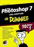 Photoshop 7 XXL-Edition für Dummies by