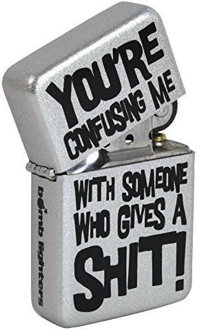 Funny joke quote Windproof Lighter - You're Confusing Me With Someone...