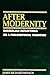 After Modernity